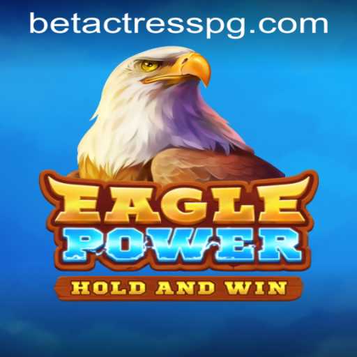 EaglePower: Soar to New Heights in the Exciting World of Gaming